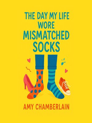 cover image of The Day My Life Wore Mismatched Socks